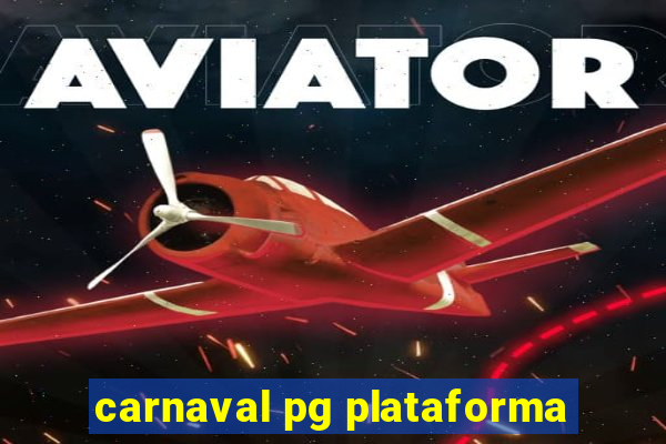 carnaval pg plataforma